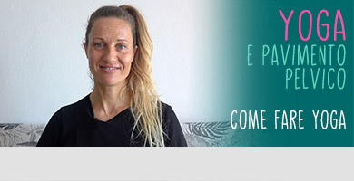 Yoga e pavimento pelvico
